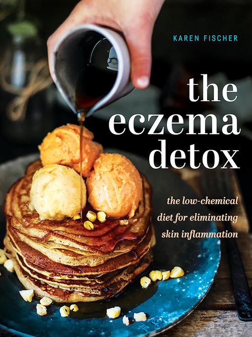 Title details for The Eczema Detox by Karen Fischer - Wait list